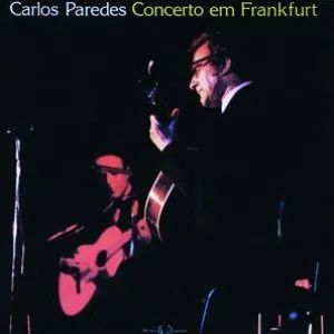 Pochette de Concerto Em Frankfurt de Carlos Paredes
