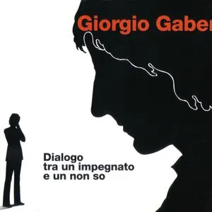 Pochette de Dialogo tra un impegnato e un non so de Giorgio Gaber