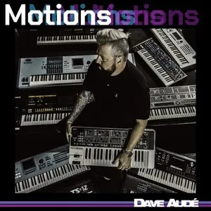Pochette de Motions de Dave Audé