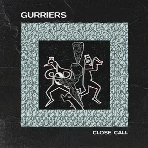 Pochette de Close Call de Gurriers