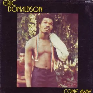 Pochette de Come Away de Eric Donaldson
