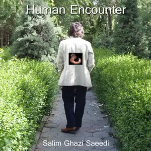 Pochette de Human Encounter de Salim Ghazi Saeedi