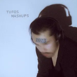 Pochette de 2023 de Tufos Mashups