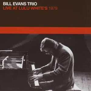 Pochette de Live at Lulu White's 1979 de Bill Evans Trio