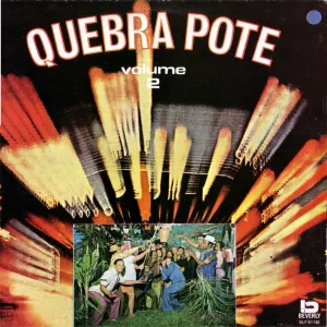 Pochette de Quebra Pote Volume 2 de Trio Nordestino