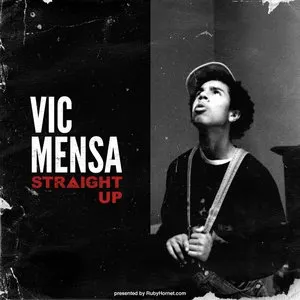 Pochette de Straight Up de Vic Mensa