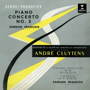 Pochette de Piano Concerto no. 3 / Visions fugitives, op. 22 / Toccata in D minor de Sergei Prokofiev - Orchestre de la Société des Concerts du Conservatoire - Samson François - André Cluytens