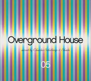 Pochette de Overground House 05 de Charles Schillings