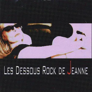Pochette de Les dessous rock de Jeanne de Jeanne Mas