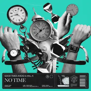 Pochette de No Time de Good Times Ahead
