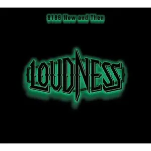 Pochette de 8186 Now and Then de LOUDNESS