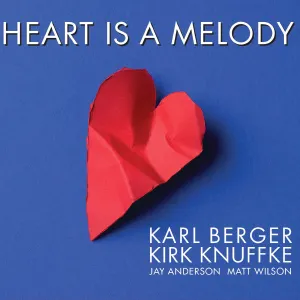 Pochette de Heart is a Melody de Karl Berger