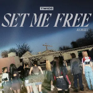 Pochette SET ME FREE (remixes)