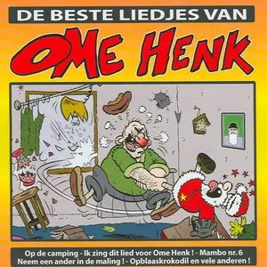 Pochette de De beste liedjes van ome Henk de Ome Henk