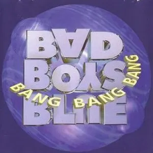 Pochette de Bang Bang Bang de Bad Boys Blue