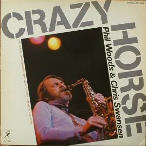 Pochette de Crazy Horse de Phil Woods