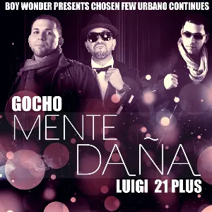 Pochette de Mente dañá de Luigi 21 Plus