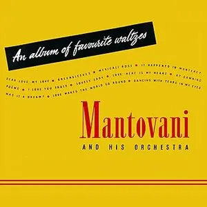 Pochette de An Album of Favourite Waltzes de The Mantovani Orchestra
