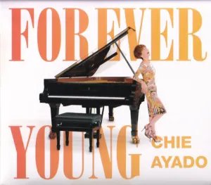 Pochette de Forever Young de Chie Ayado