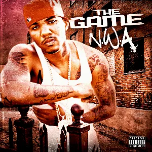 Pochette de N.W.A. de The Game
