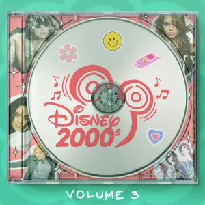 Pochette de Disney 2000s, Vol. 3: Disney Channel Theme Songs de [Disney]