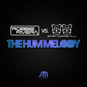 Pochette de The Hum Melody de Robbie Rivera