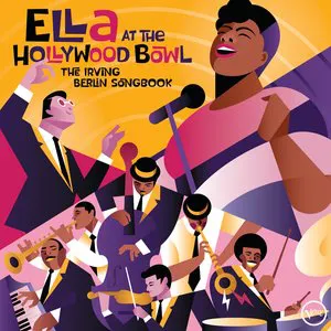 Pochette Ella at the Hollywood Bowl: The Irving Berlin Songbook