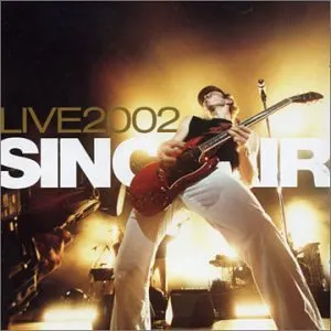 Pochette de Live 2002 de Sinclair