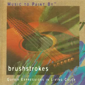 Pochette de Music to Paint By: Brushstrokes de Phil Keaggy
