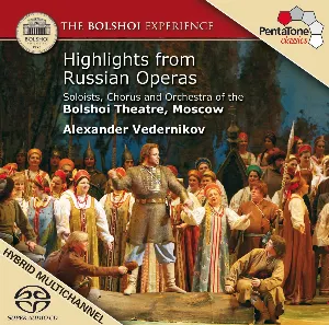 Pochette de The Bolshoi Experience - Highlights from Russian Operas de Bolshoi Theatre Symphony Orchestra - Alexander Vedernikov