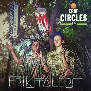 Pochette de Crop Circles EP de Frikstailers