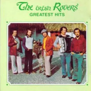 Pochette de The Greatest Hits de The Irish Rovers