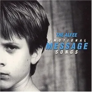 Pochette de EMOTIONAL MESSAGE SONGS de THE ALFEE