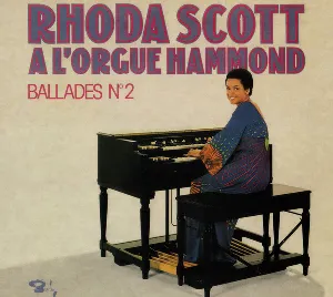 Pochette de A l'orgue hammond : Ballades № 2 de Rhoda Scott