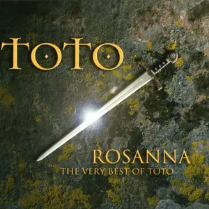 Pochette Rosanna: The Very Best of Toto