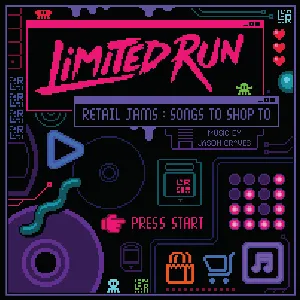 Pochette de Limited Run Retail Jams: Songs to Shop To de Jason Graves