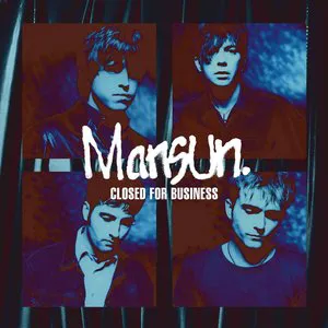 Pochette de Closed for Business de Mansun