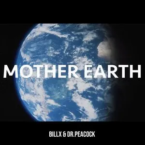 Pochette de Mother Earth de Dr. Peacock - Billx