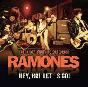 Pochette de Hey, Ho! Let's Go! Legendary Live Broadcast de Ramones