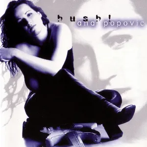 Pochette de Hush! de Ana Popović