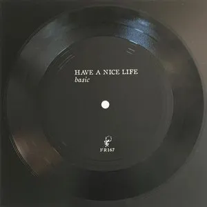 Pochette de Basic de Have a Nice Life