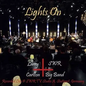 Pochette de Lights On de SWR Big Band