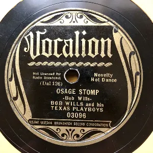 Pochette de Osage Stomp / Get With It de Bob Wills and His Texas Playboys