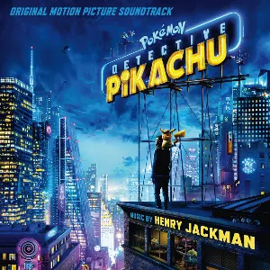 Pochette Pokémon Detective Pikachu: Original Motion Picture Soundtrack