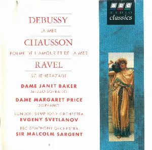 Pochette Debussy: La Mer / Chausson Poeme de l’Amour et de la Mer / Ravel: Scheherazade