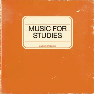 Pochette de Music for Studies de Machinefabriek