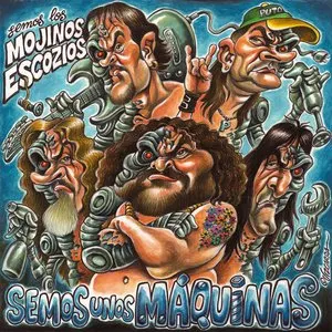 Pochette de Semos unos máquinas de Mojinos Escozíos