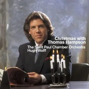 Pochette de Christmas with Thomas Hampson de Thomas Hampson - Hugh Wolff - Saint Paul Chamber Orchestra