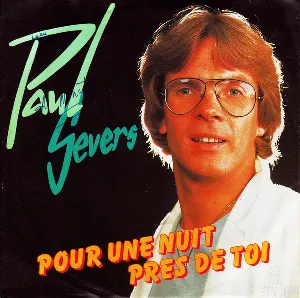 Pochette de Pour une nuit près de toi / La nuit tu caches tes larmes de Paul Severs