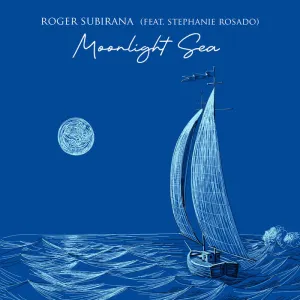 Pochette de Moonlight Sea de Roger Subirana Mata